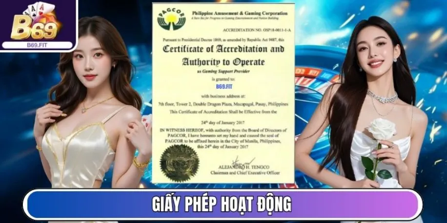 B69 - Cổng Game Đổi Thưởng Uy Tín, Minh Bạch Và Hấp Dẫn 10 Giấy phép hoạt động
