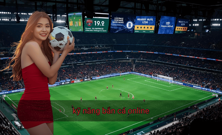 7 kỹ năng bắn cá online giúp thắng lớn mỗi ngày 2 bắn cá online